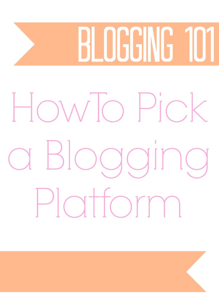 Blogging 101 blogging platforms