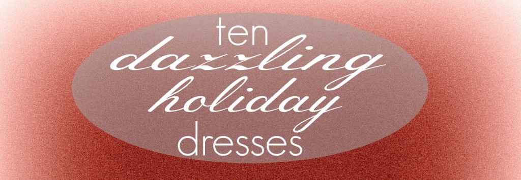 dazzling holiday dresses title